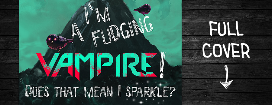 I'm a Fudging Vampire! Cover Reveal banner