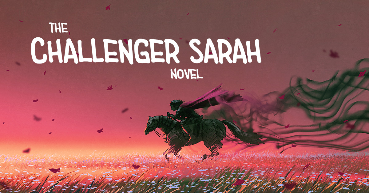 The Challenger Sarah Novel - Dustin Tigner
